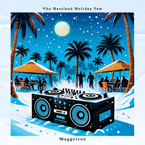 A Bassland Holiday Jam