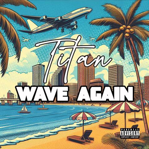 Wave Again