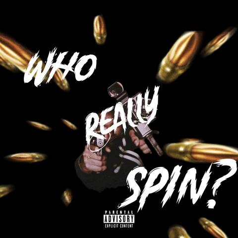 Who Really Spin?