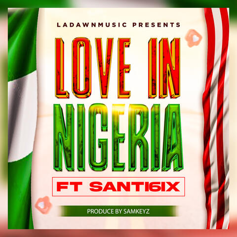 LOVE IN NIGERIA