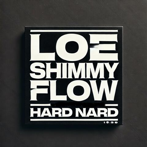 Loe Shimmy Flow
