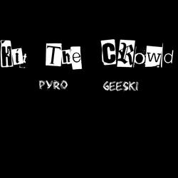 Hit The Crowd