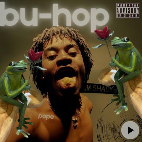 Bu-hop (Huh)