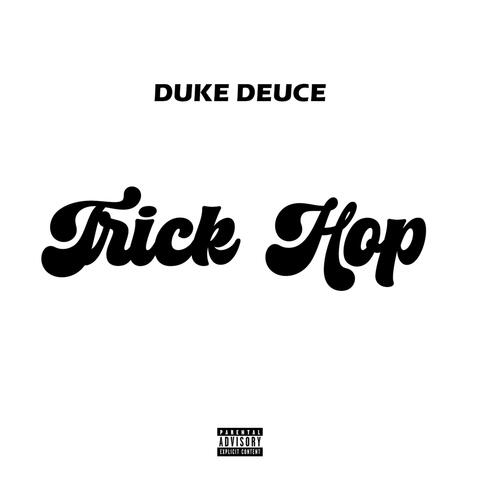 TRICK HOP