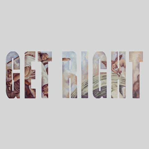 GET RIGHT