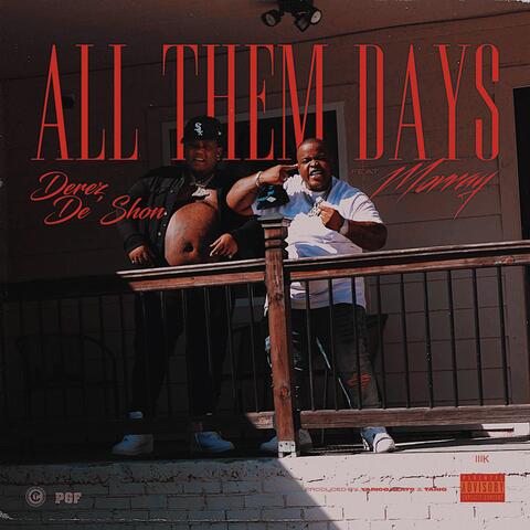 All Them Days (feat. Morray)
