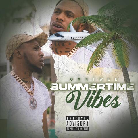 Summertime Vibes