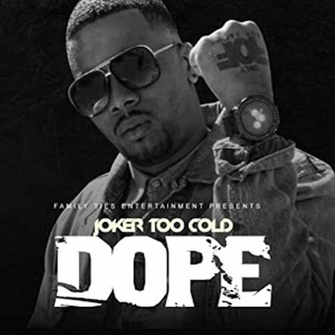 Dope - Single
