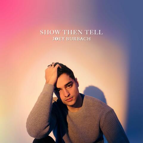 Show Then Tell