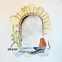 Inside