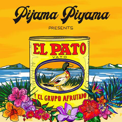 El Pato Vato y El Grupo Afrutado