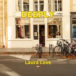 Deeply