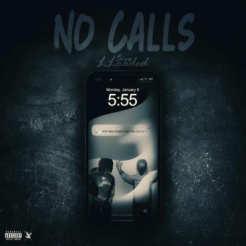 No Calls