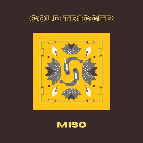 Gold trigger