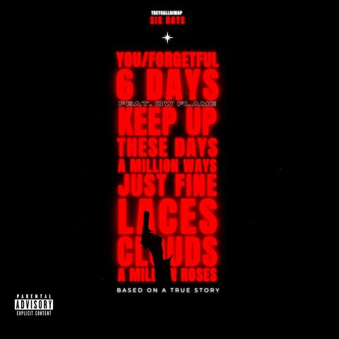 SIX DAYS