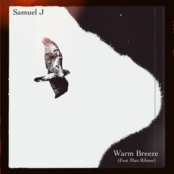 Warm Breeze