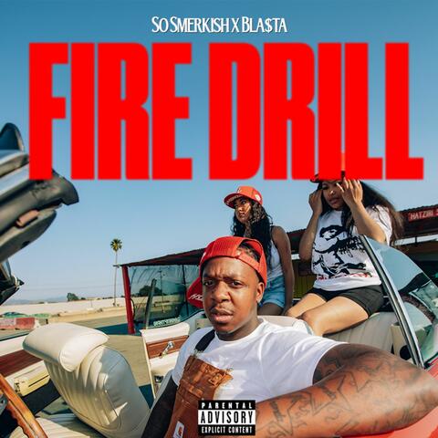 FIRE DRILL