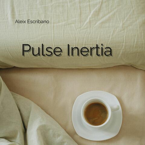 Pulse Inertia