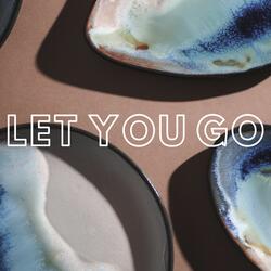 Let You Go