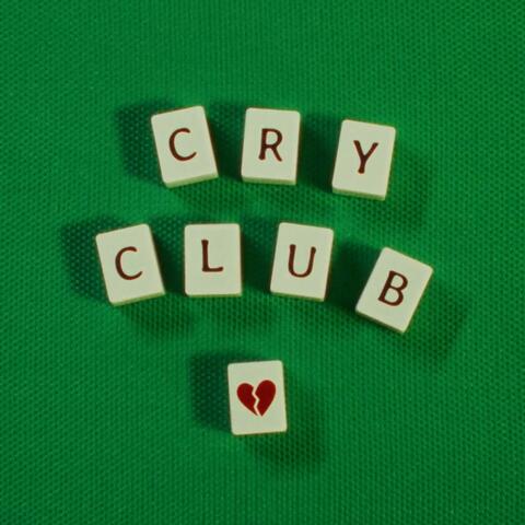 CRY CLUB