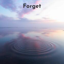 Forget