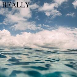 Really