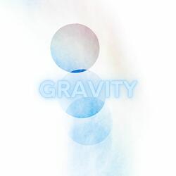 Gravity