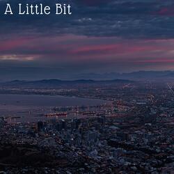 A Little Bit