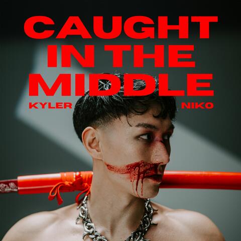 Caught in the Middle
