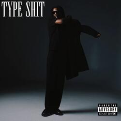 Type Shit