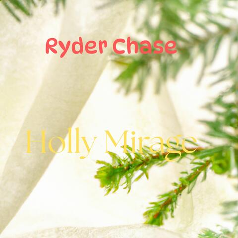 Holly Mirage