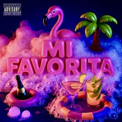 Mi FAVORiTA