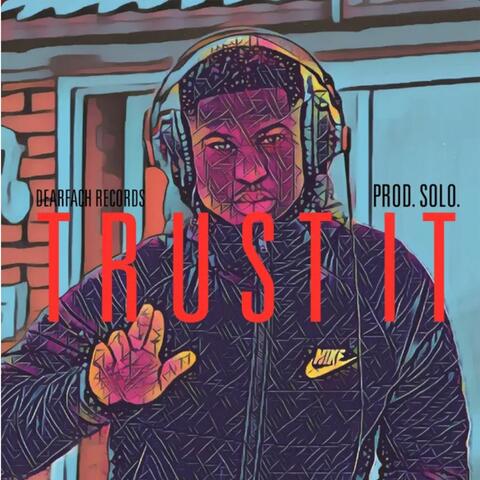 Trust It
