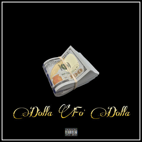 Dolla Fo' Dolla Challenge
