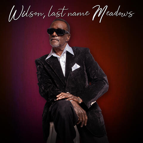Wilson, Last Name Meadows