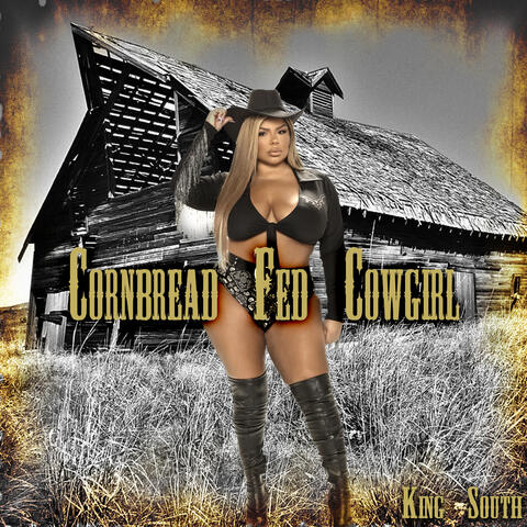 Cornbread Fed Cowgirl