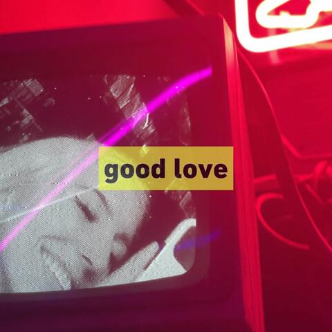 Good Love