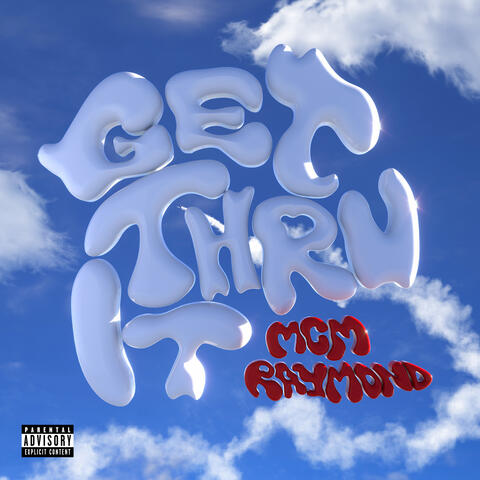 Get Thru It