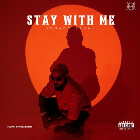 Stay With Me