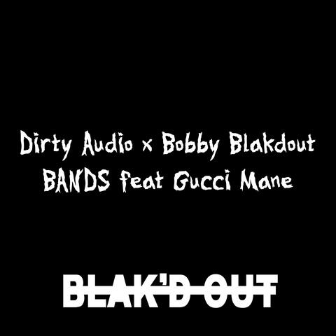 Bands (feat. Gucci Mane)