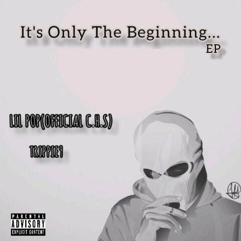 It's  Only The Beginning...EP