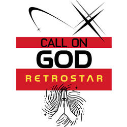 CALL ON GOD