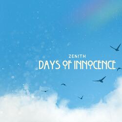DAYS OF INNOCENCE