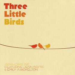 Three Little Birds