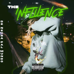 The Influence