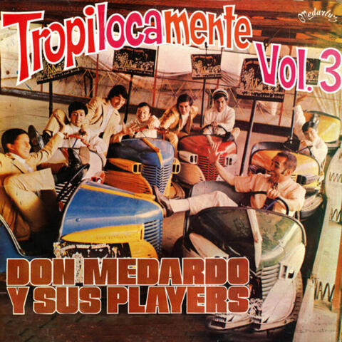 Vol. 3 - Tropicalmente