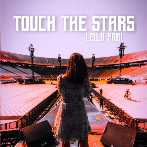 Touch The Stars