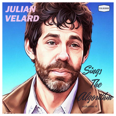 Julian Velard Sings The Algorithm, Vol. 4