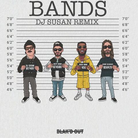 Bands (DJ Susan Remix)