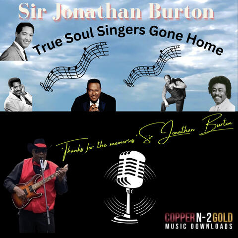 True Soul Singers (Gone Home)